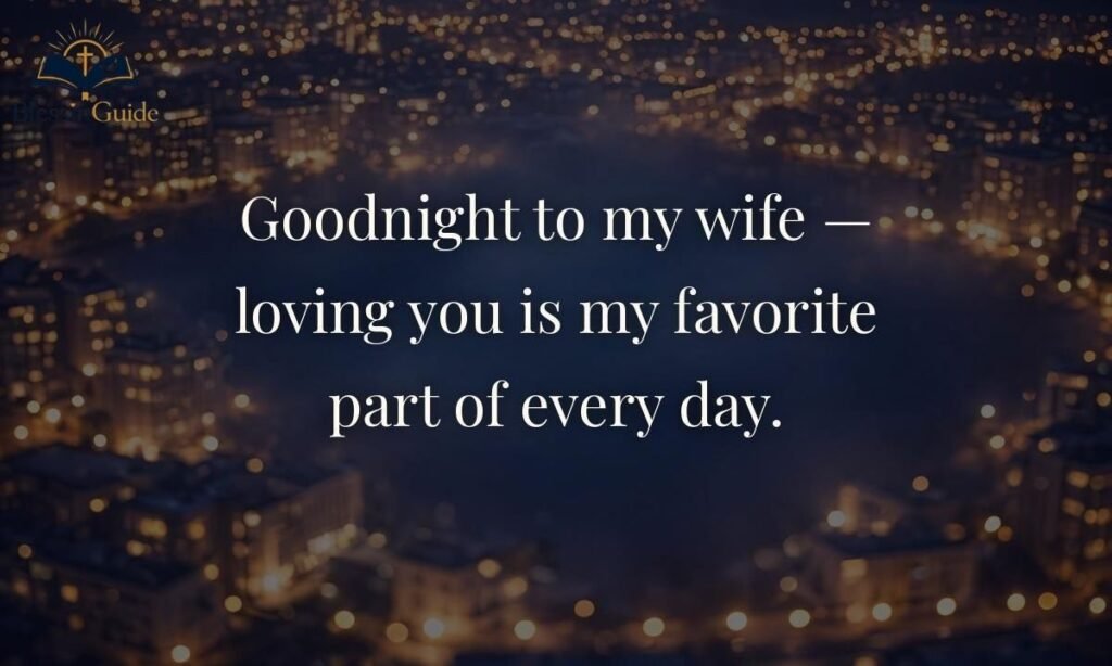 Good Night Messages for Your Wife
