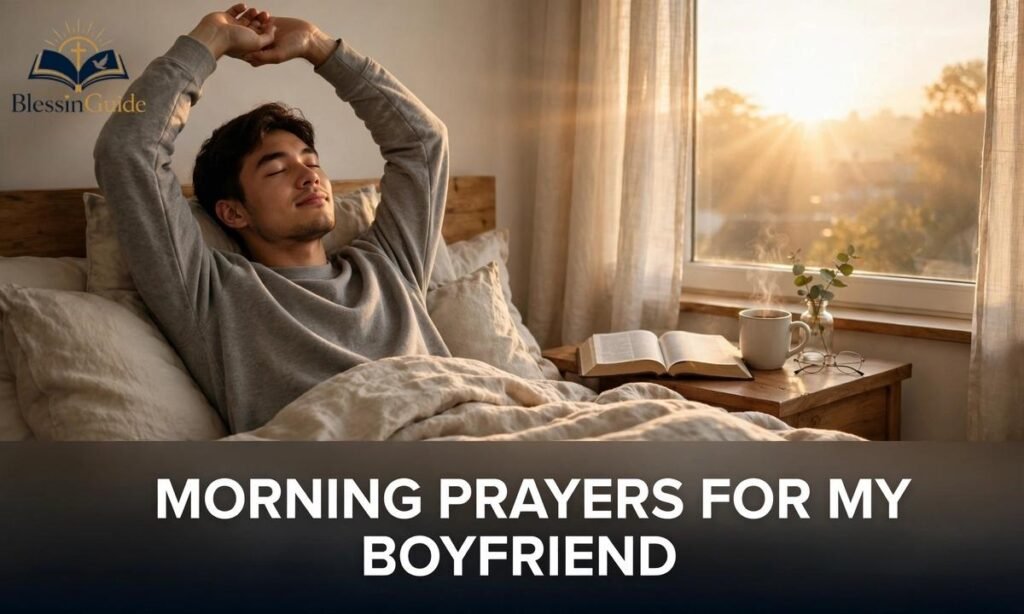 Morning Prayers for My Boyfriend