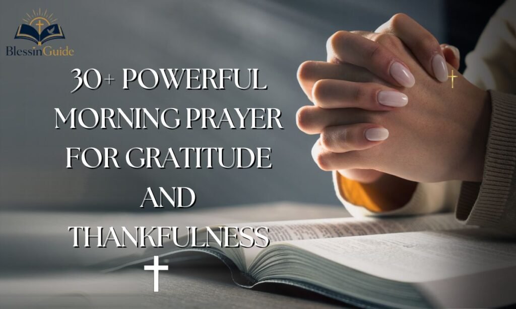 Powerful Morning Prayer for Gratitude