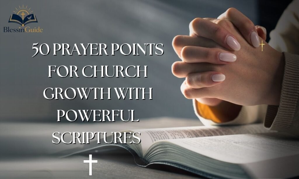 50 Prayer Points for Church Growth