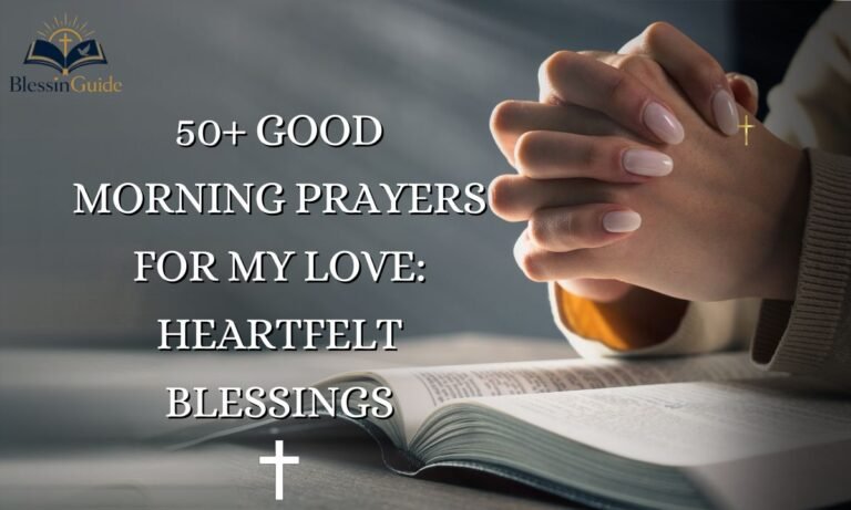 Good Morning Prayers for My Love