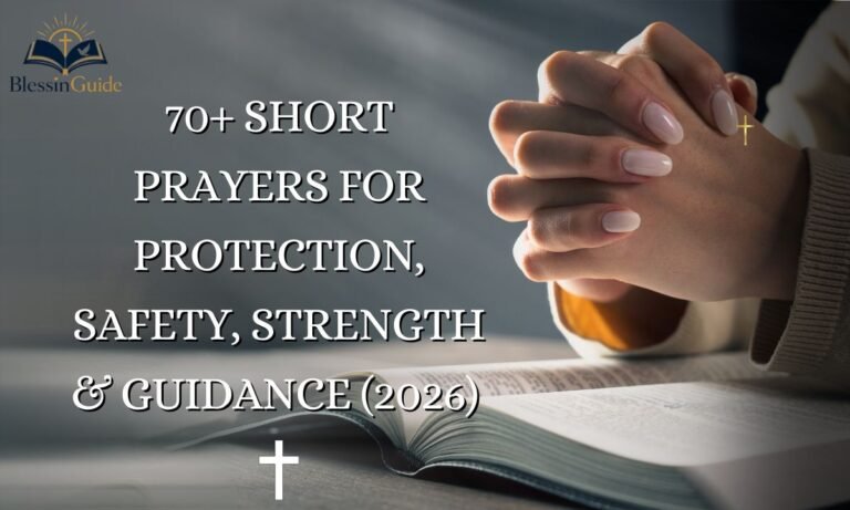 Short Prayers for Protection